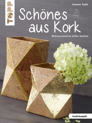 cover image of Schönes aus Kork